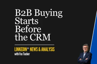 LinkedIn® News & Analysis featured image: B2B buying starts before the CRM