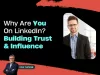 Building Trust Influence on LinkedIn by Fox Tucker