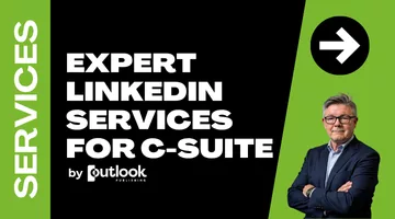 Expert LinkedIn services for C-Suite