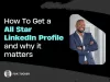 Guide to All Star LinkedIn Profile