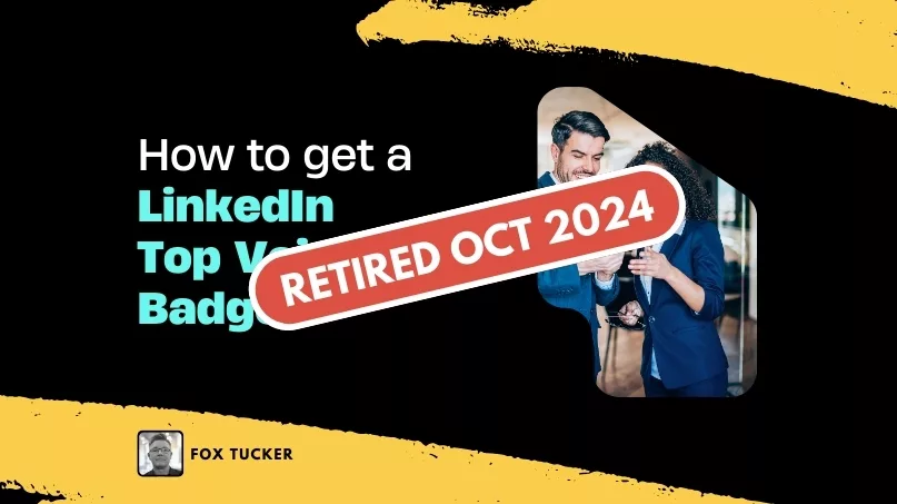 How to get LinkedIn Top Voice Badge