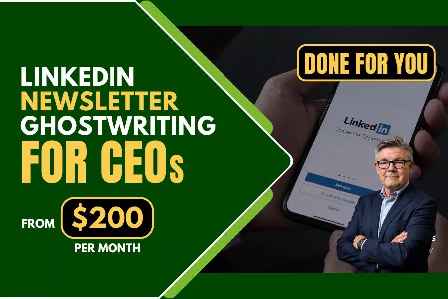 LinkedIn-Newsletter-Ghostwriting-for-CEOs-on-LinkedIn