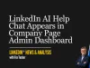Illustration of LinkedIn® AI Help chat for Company Page administrators