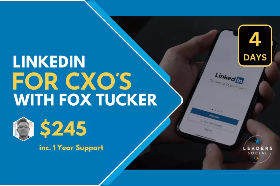 LinkedIn for CXO’s with Leaders Social Media