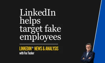 LinkedIn® News & Analysis featured image: LinkedIn helps companies target fake employees