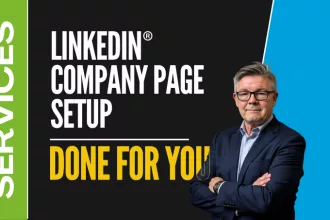 LinkedIn® Company Page setup services