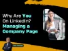 Managing a Company Page on LinkedIn by Fox Tucker