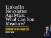 LinkedIn® Company Page newsletter analytics and measurement featured graphic