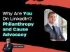 Philanthropy and cause advocacy on LinkedIn by Fox Tucker