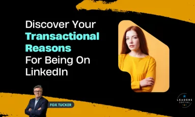 Transactional Results on LinkedIn by Fox Tucker