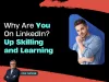 Up-skilling and learning on LinkedIn by Fox Tucker