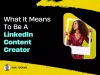 What Is A LinkedIn Content Creator by Fox Tucker