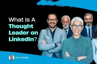 What is a thought leader on LinkedIn® platform