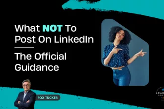 What not to post on LinkedIn