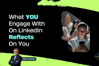 What you engage with on LinkedIn reflects on you