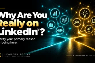Why are you really on LinkedIn® by Fox Tucker
