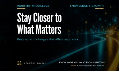 Featured image for Gaining Industry Knowledge on LinkedIn®