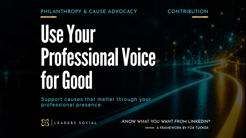 Featured image for Philanthropy and Cause Advocacy on LinkedIn®