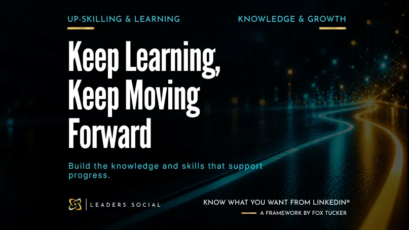 Featured image for Up-skilling and Learning on LinkedIn®