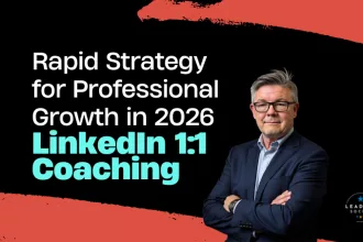 LinkedIn® 1:1 Coaching Session: Rapid Strategy for Professional Growth in 2026