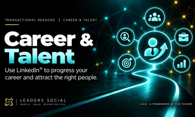 Graphic about using LinkedIn® for careers and talent