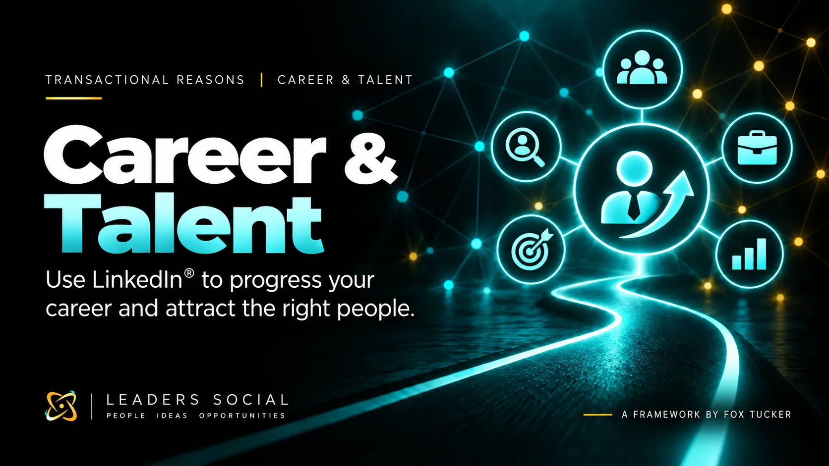 Graphic about using LinkedIn® for careers and talent